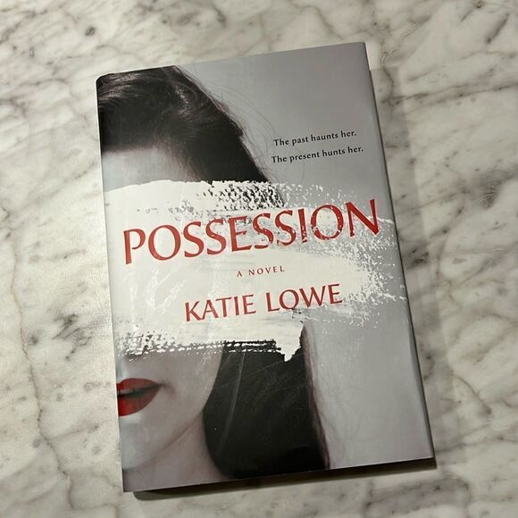 POSSESSION A NOVEL KATIE LOWE - Picture 1 of 4